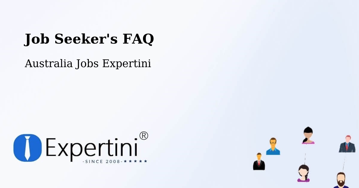 Job Seeker FAQ – Lalor - Australia Jobs Expertini
