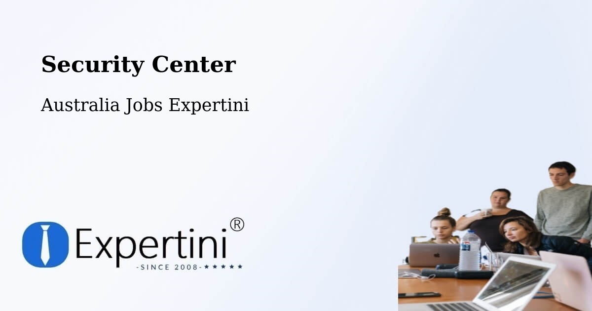 Security & Compliance – Lalor - Australia Jobs Expertini